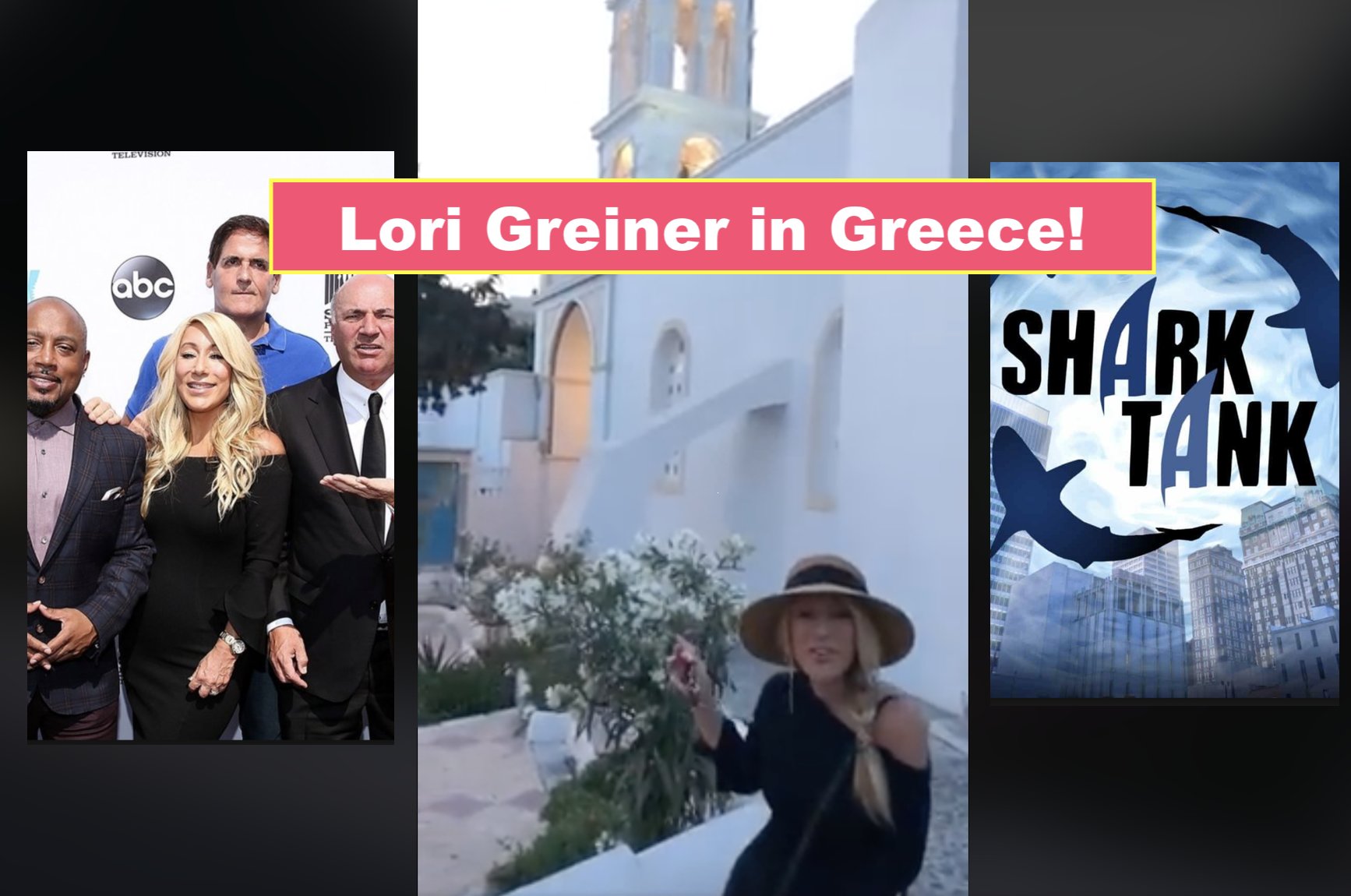 Lori Greiner from “SHARK TANK” in Santorini, Greece!