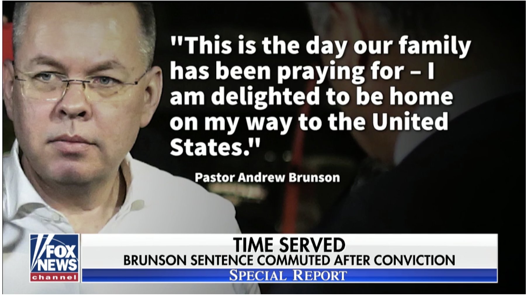 Pastor Brunson, freed from Turkey, to meet with Trump upon return to US, president says