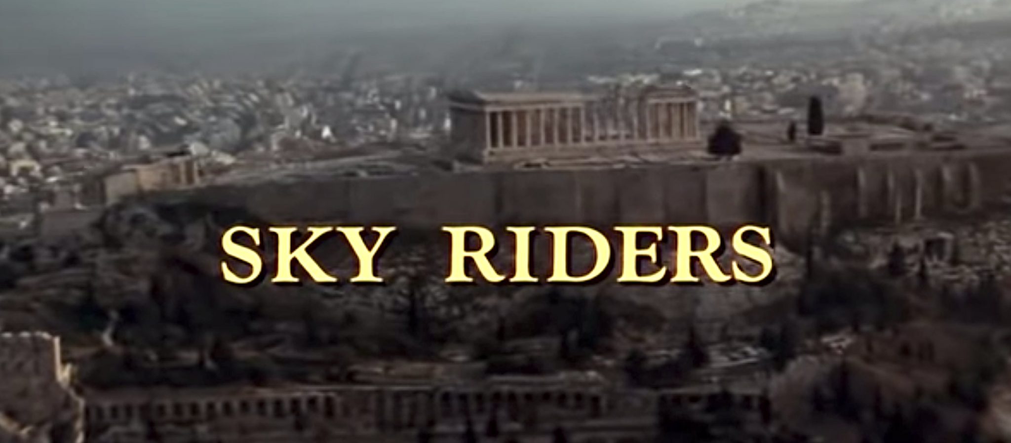Δείτε το χολιγουντιανό θρίλερ “SKY RIDERS” (1976) που γυρίστηκε στην Ελλάδα!!!