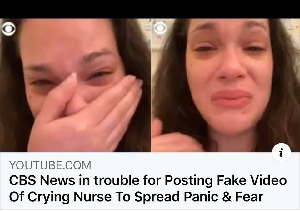 CBS News in trouble for Posting Fake Video Of Crying Nurse To Spread Panic & Fear