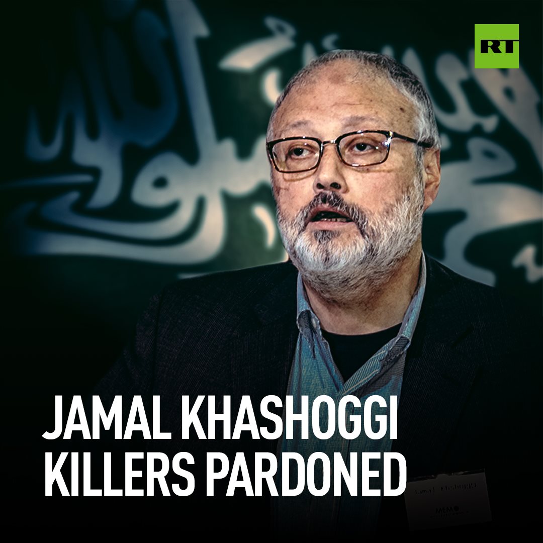 JAMAL KHASHOGGI’S KILLERS…PARDONED BY…HIS OWN FAMILY….