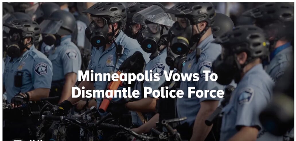 Minneapolis City Council Votes To Abolish Police Force based on FAKE George Floyd “death”