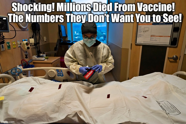 Shocking! Millions Died From Vaccine! – The Numbers They Don’t Want You to See! (Video)